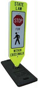 Stop for Pedestrians w-in Crosswalk Sign-Fixed Base