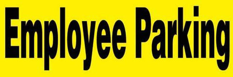 24" x 8" Barricade Sign - EMPLOYEE PARKING